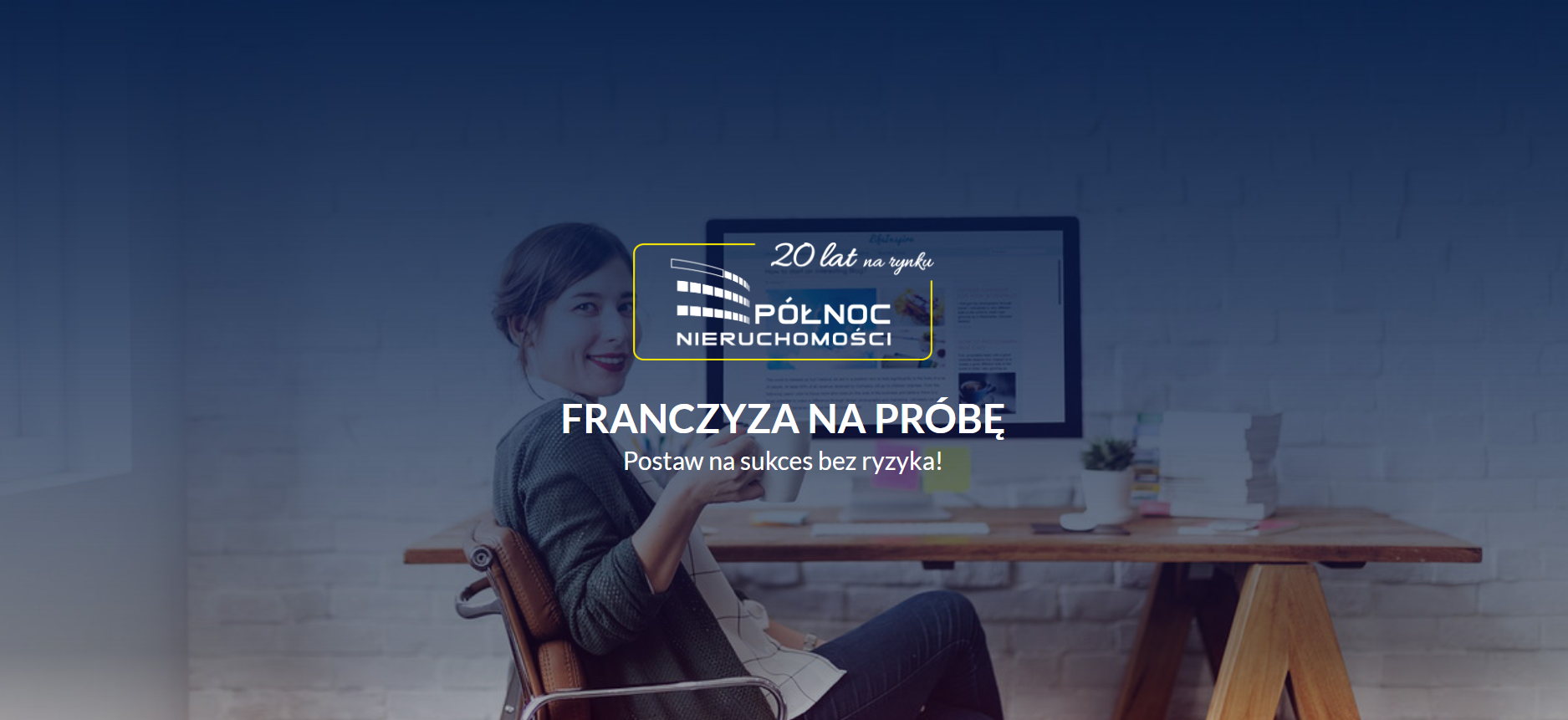 Franczyza na próbę – spróbuj swoich sił jako pośrednik nieruchomości