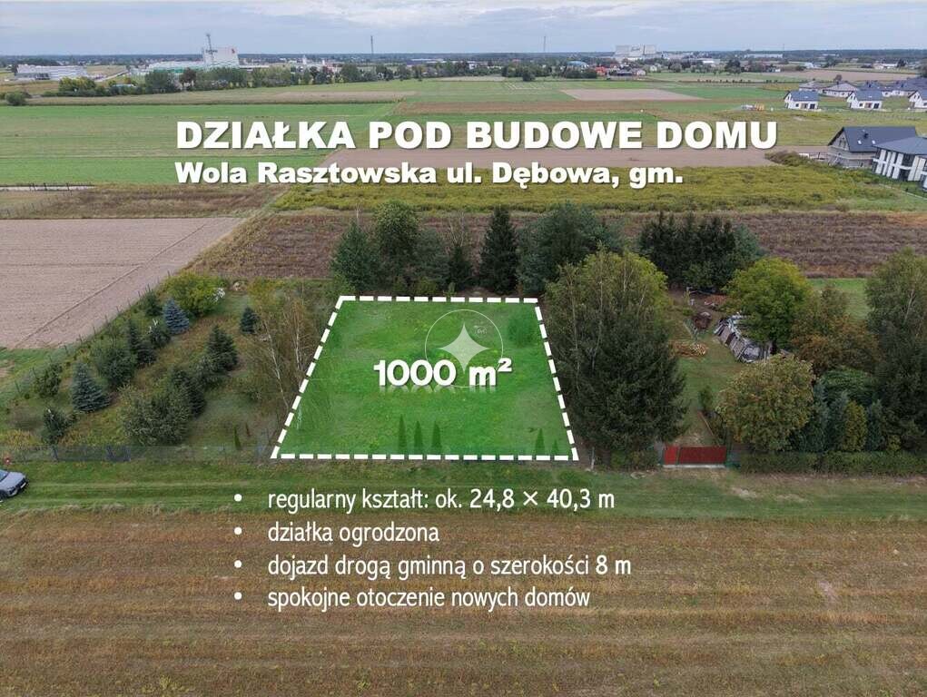 DZIAŁKA BUDOWLANA | 1000 m² | Wola Rasztowska